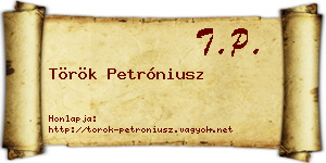 Török Petróniusz névjegykártya